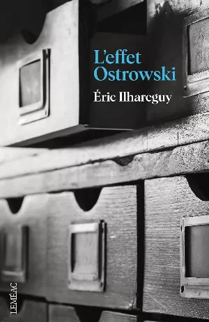 Éric Ilhareguy - L'effet Ostrowski